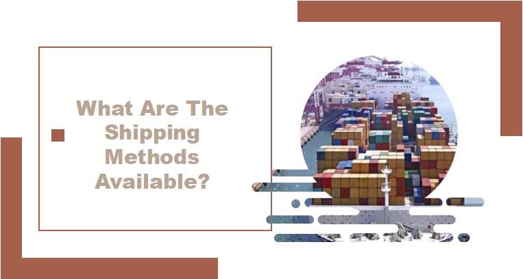 what are the shipping methods available 1